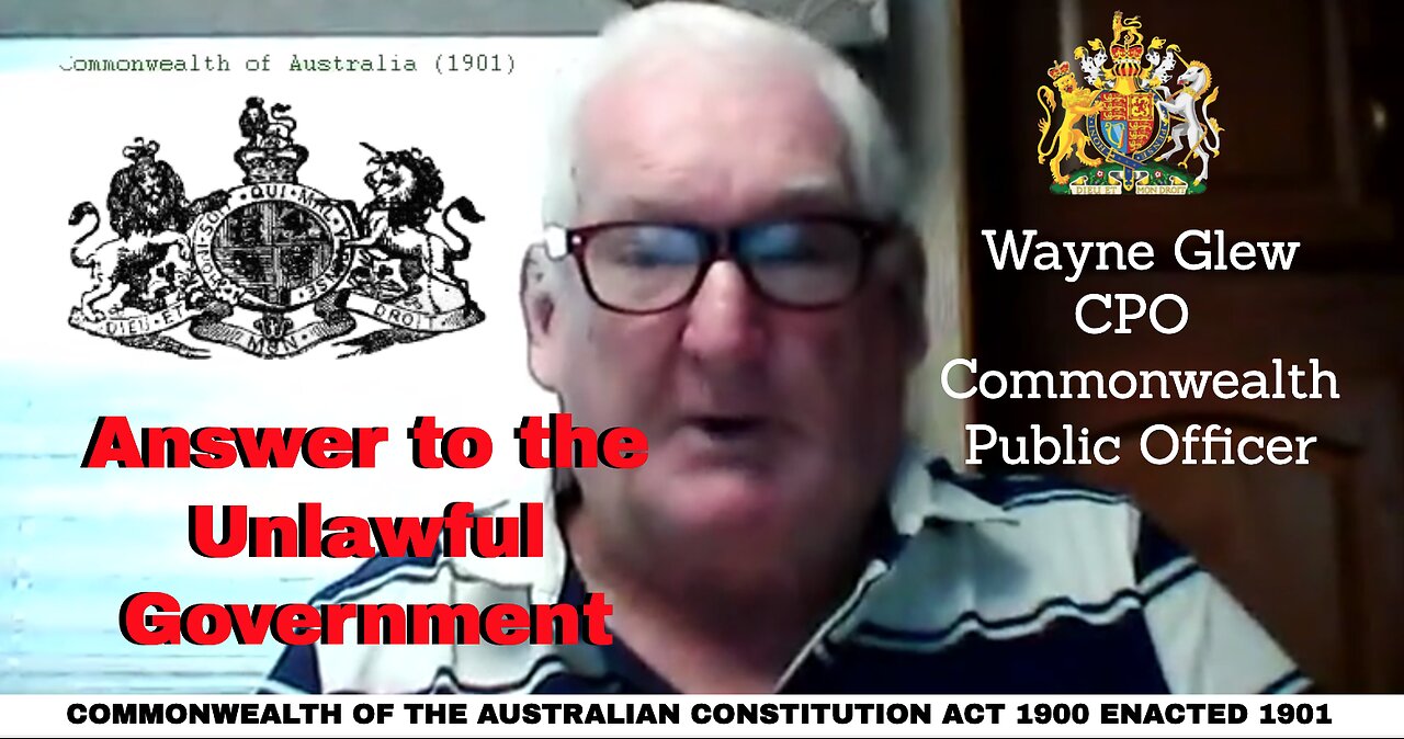 Wayne Glew "CPO" Answer to the Unlawful Government