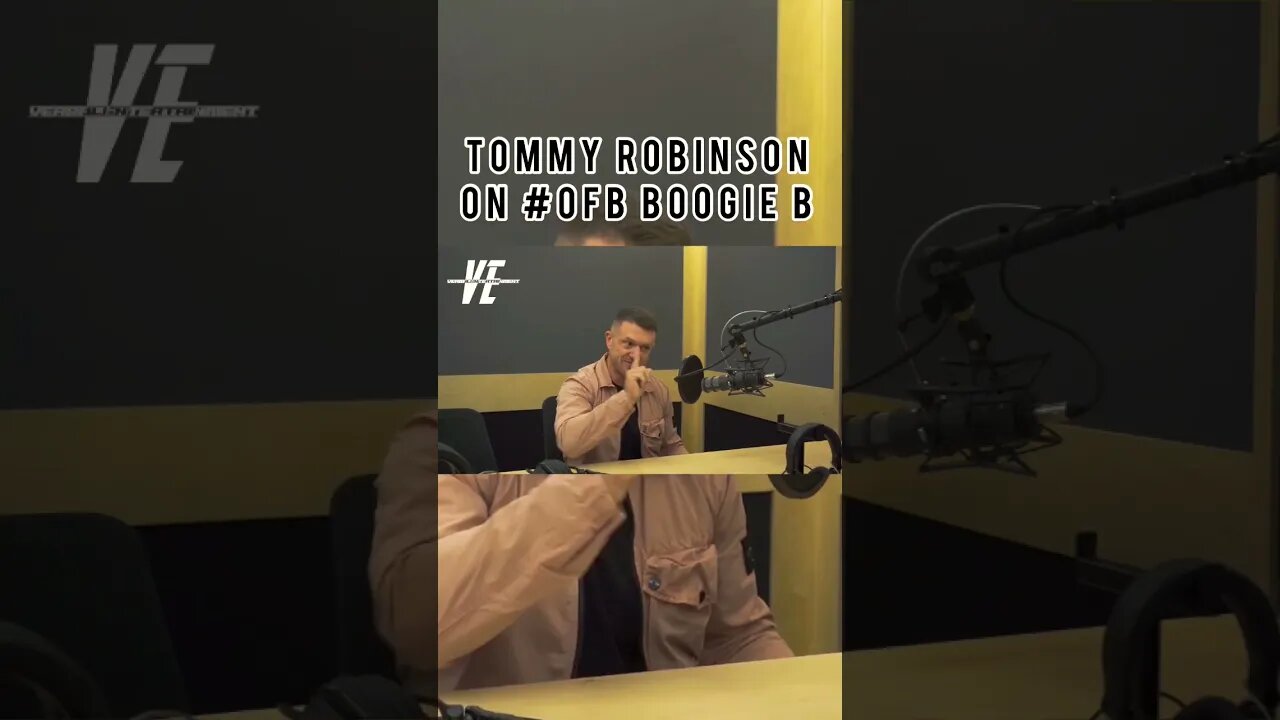 Tommy Robinson On #ofb Boogie B
