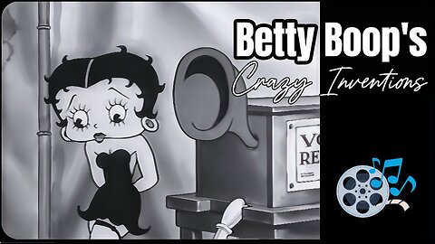 Betty Boop's Crazy Inventions - 1933 (HD) | Episode 10: Betty Boop Series