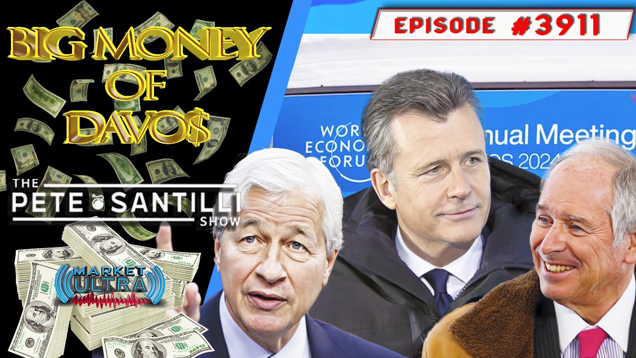 BIG Money of DAVO$ [PETE SANTILLI SHOW#3911 01.22.24 @7AM]