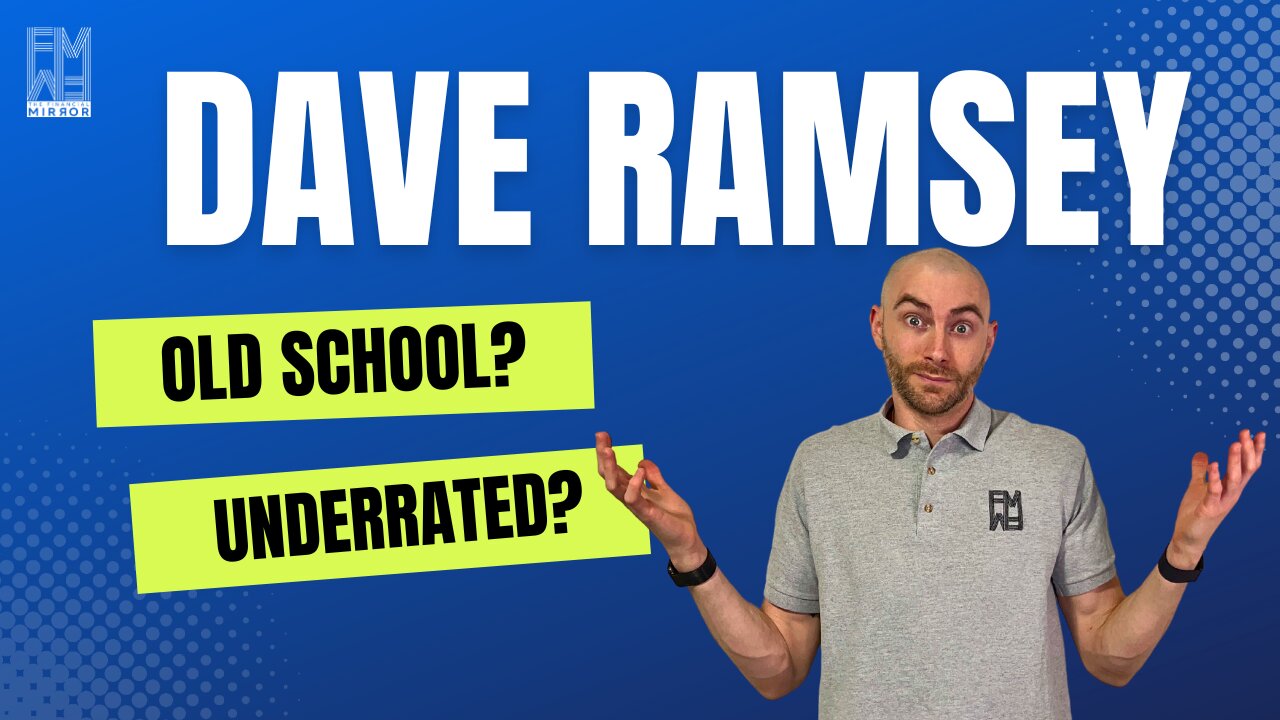 Dave Ramsey’s Advice: Outdated or Underrated? | The Financial Mirror