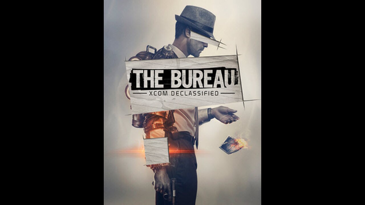 The Bureau XCOM Declassified Part 9 (Blind Playthrough)