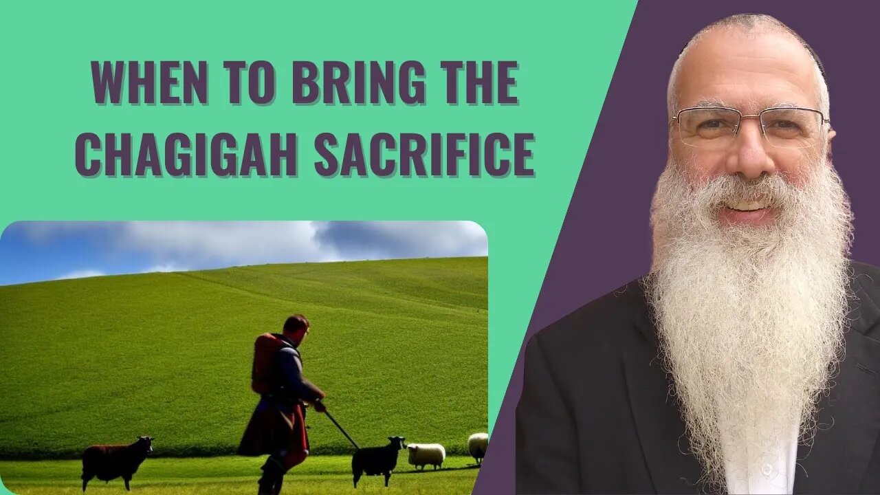 Mishna Pesachim Chapter 6 Mishnah 3. When to bring the Chagigah sacrifice