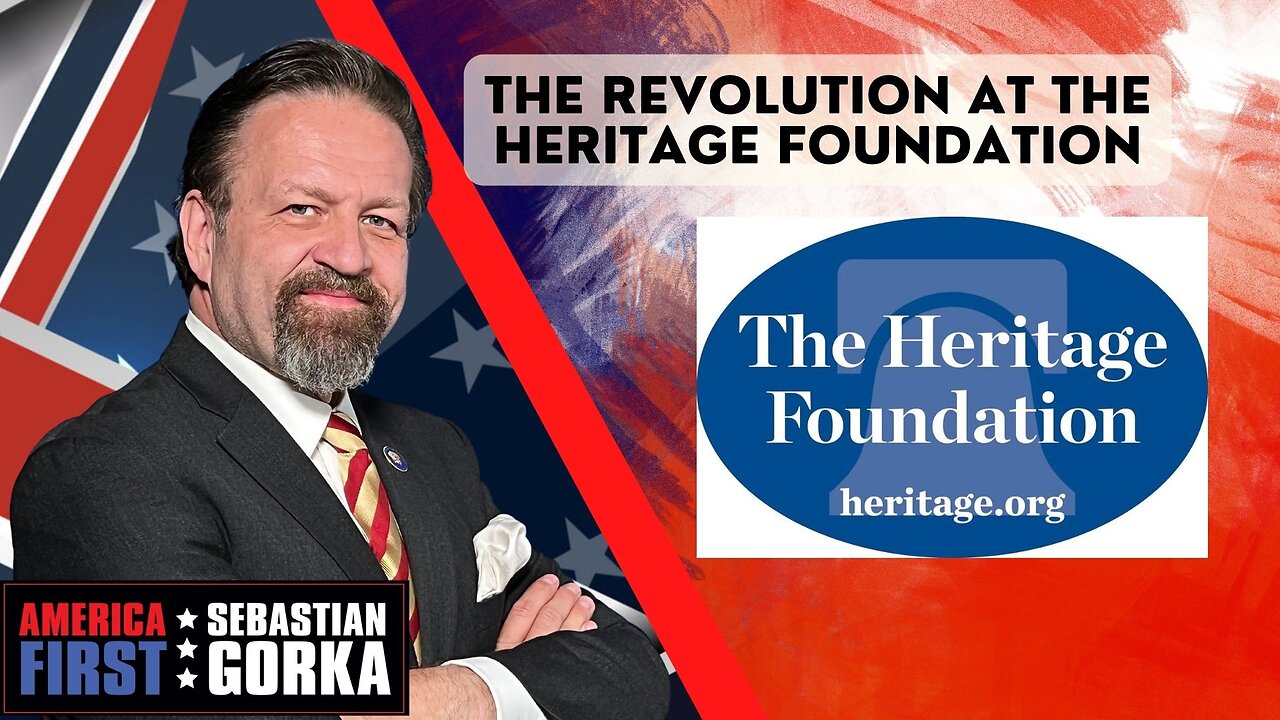 The revolution at the Heritage Foundation. Jim Carafano with Sebastian Gorka on AMERICA First