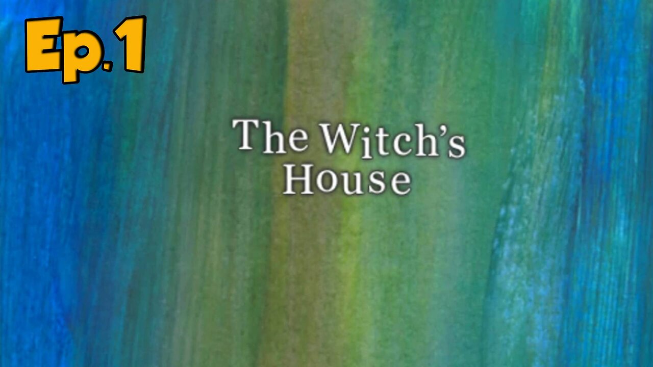the witch's house[Ep.1]we just enter the witch house w/Tailsly