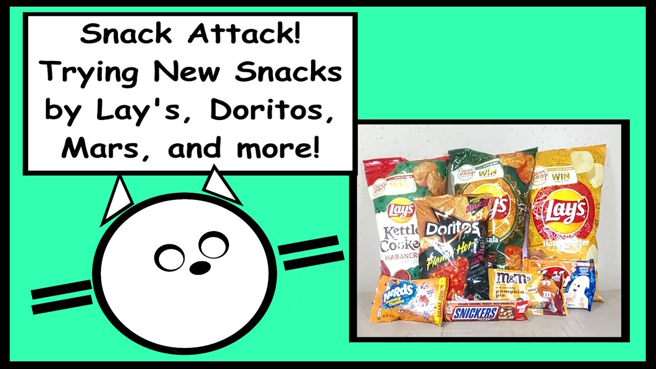 Snack Attack! Taste Testing new chips, candies, and drinks!