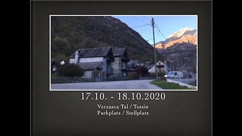 Verzasca Tal 17.10. - 18.10.2020 Schweiz