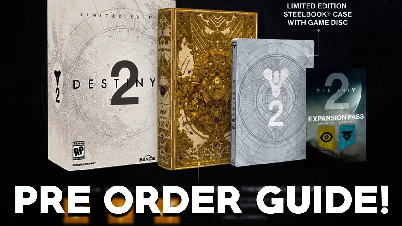 Destiny 2 Pre Order Guide! - All The Destiny 2 Editions & Their Differences!