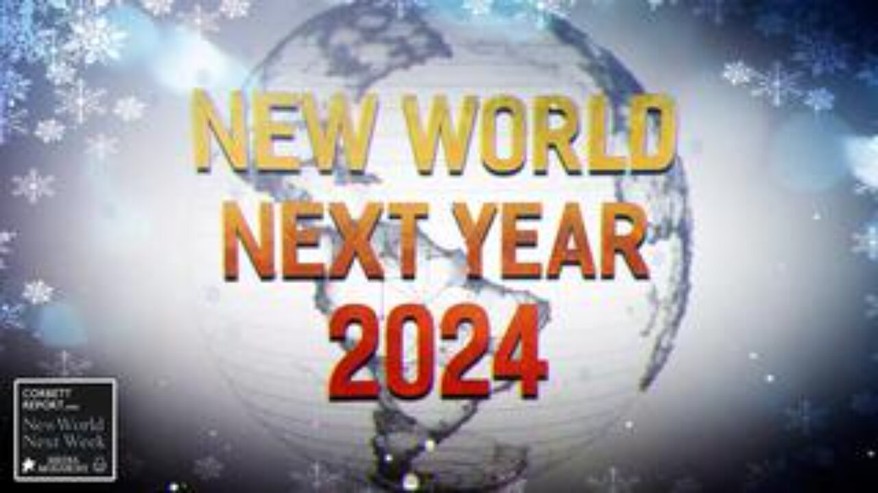 New World Next Year 2024