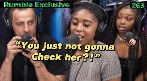 Domestic Abuser Thinks Shes Wife Material! - Exposes Toxic Friendship