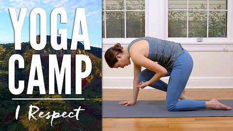 Yoga Camp - Day 19 - I Respect