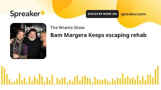 Bam Margera Keeps escaping rehab