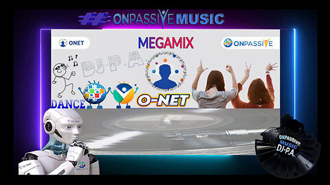 #ONET Megamix - 🎶ONPASSIVE Music