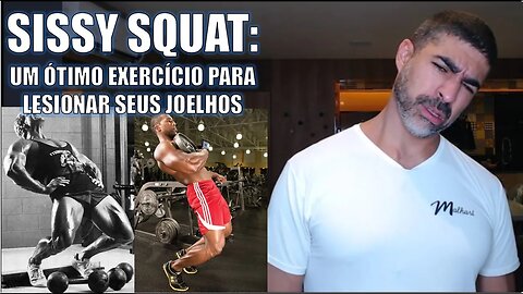 Sissy squat: um ótimo exercício para lesionar seus joelhos