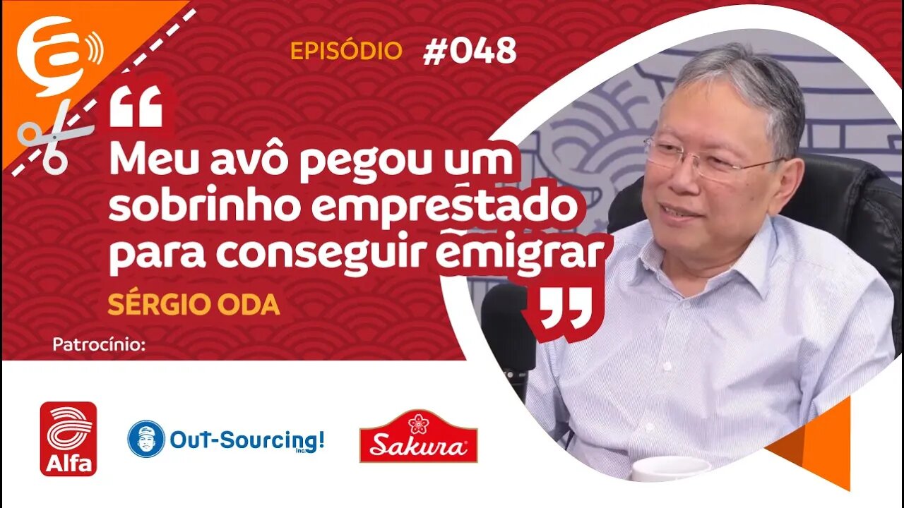 Sérgio Oda: Meu avô pegou um sobrinho emprestado para conseguir emigrar