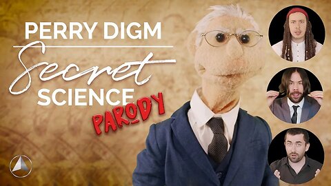 "The Secret Science" Parody with #PerryDigm