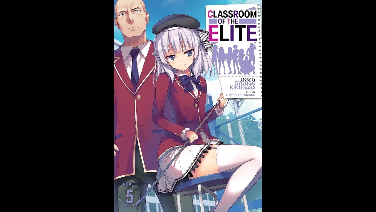 Classroom of the Elite Volume 5