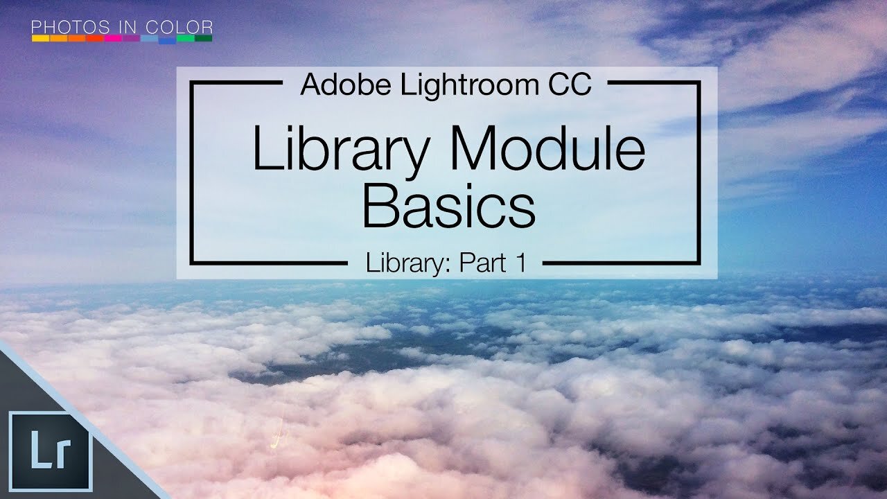 Lightroom 6 / CC Tutorial - Library Module basics