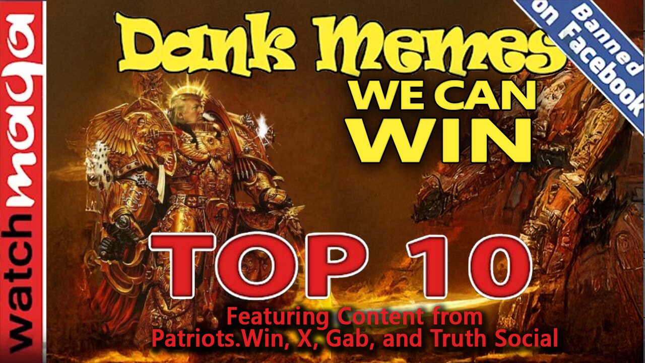 We Can Win: TOP 10 MEMES