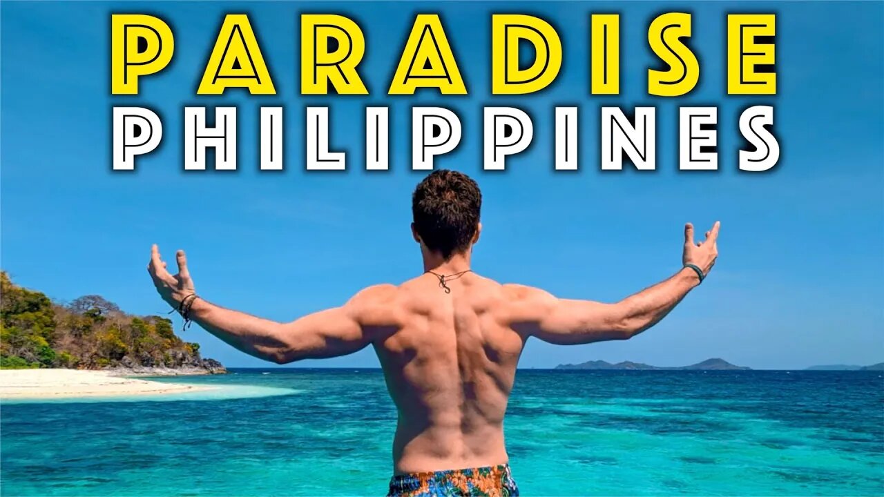 PARADISE ON EARTH in the PHILIPPINES (You MUST travel here!)