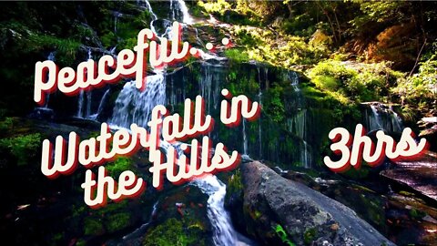 Peaceful Waterfall in the Hills | Relax, Study & Sleep