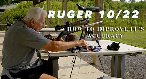 Ruger 10/22 How to Improve it's Accuracy