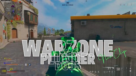 Call Of Duty Warzone - Duos Plunder clip 2
