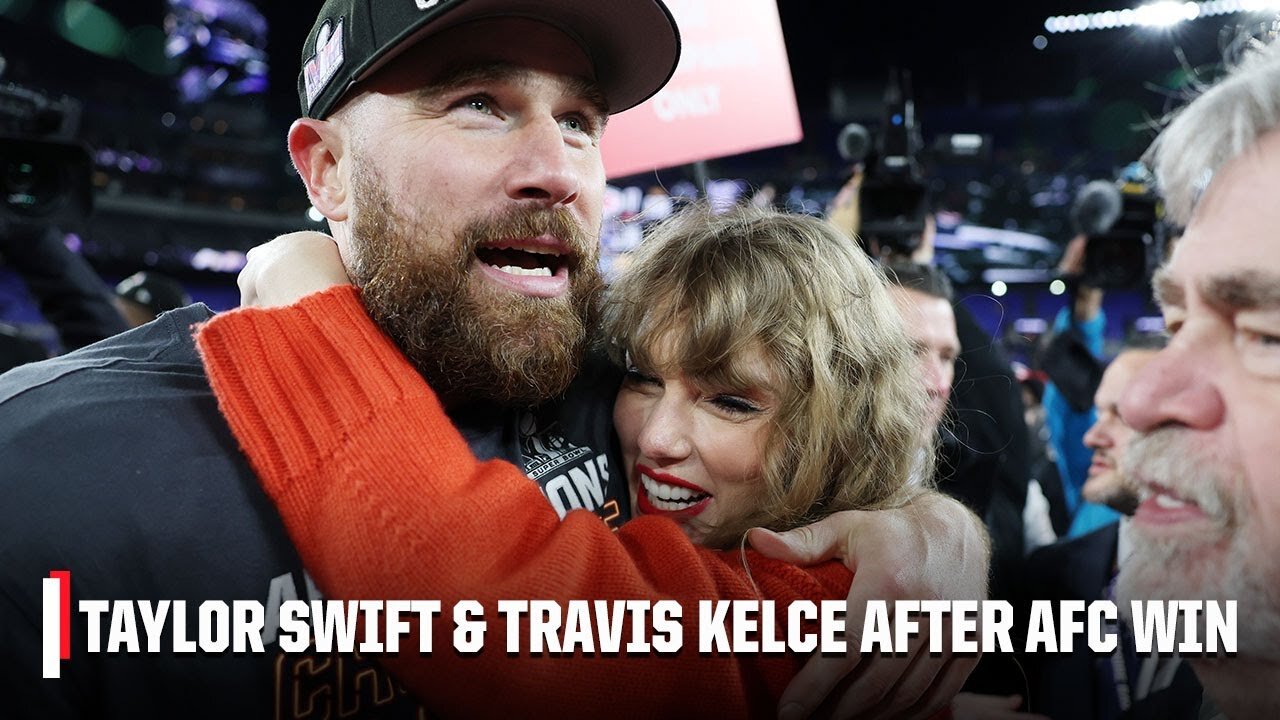 Taylor Swift greets Super Bowl-bound Travis Kelce with a kiss after Chiefs win the AFC title game