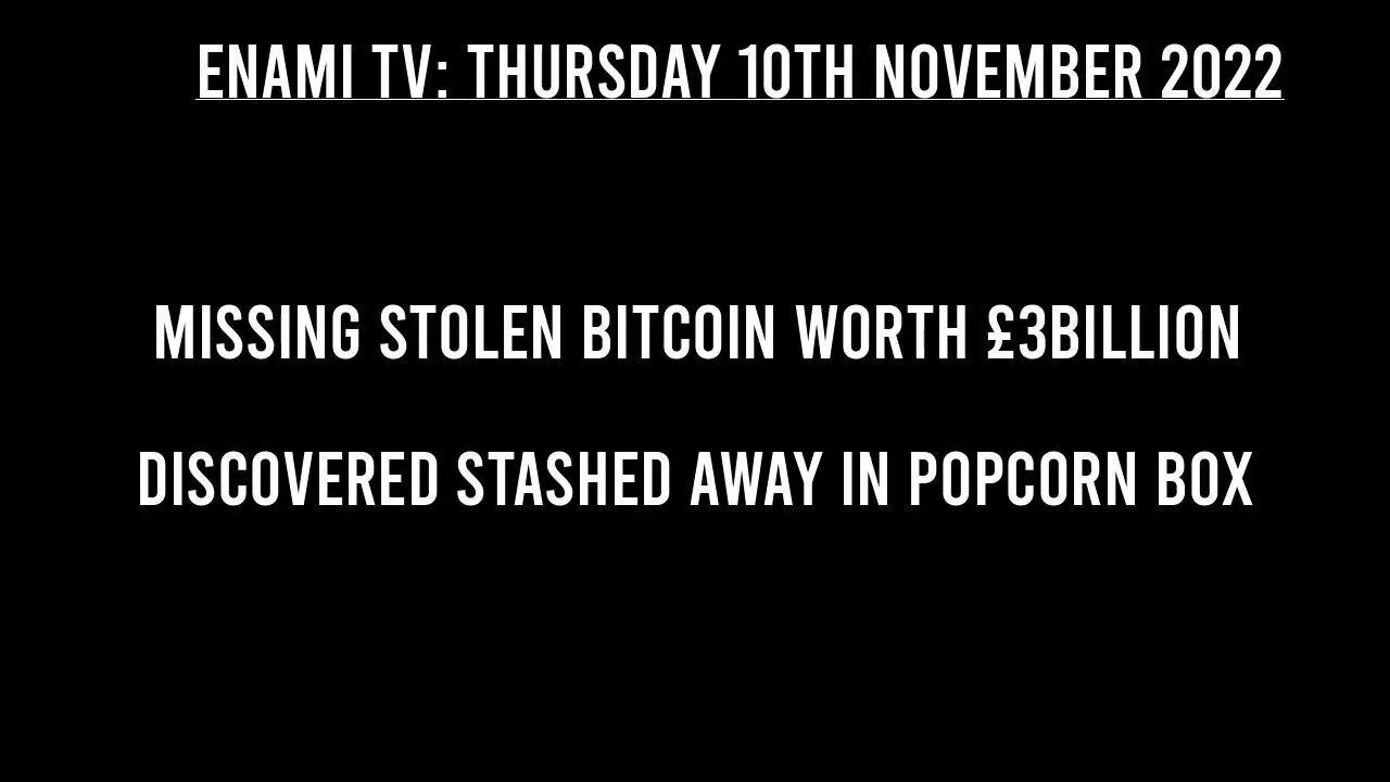 CRYPTO NEWS: Missing stolen Bitcoin worth £3billion discovered stashed in popcorn box.