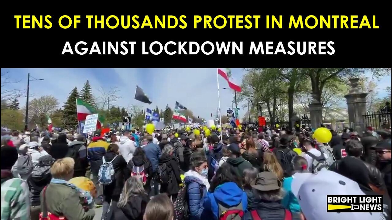 MONTREAL ANTI-LOCKDOWN PROTEST (2021.05.01)