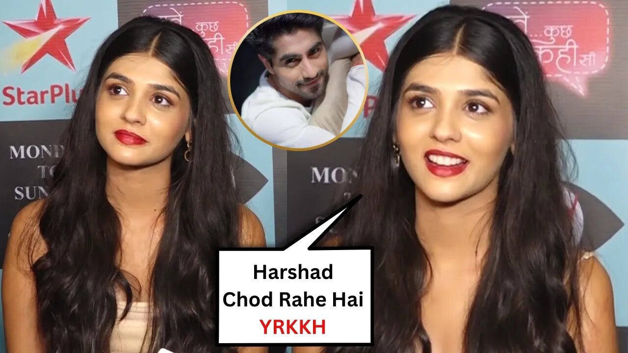 YRKKH : Pranali Rathod Ignores Media Question About Harshad Chopda Leaving The Show