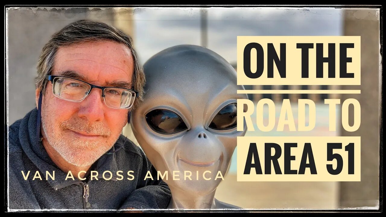 Aliens and Area 51? - VAN ACROSS AMERICA