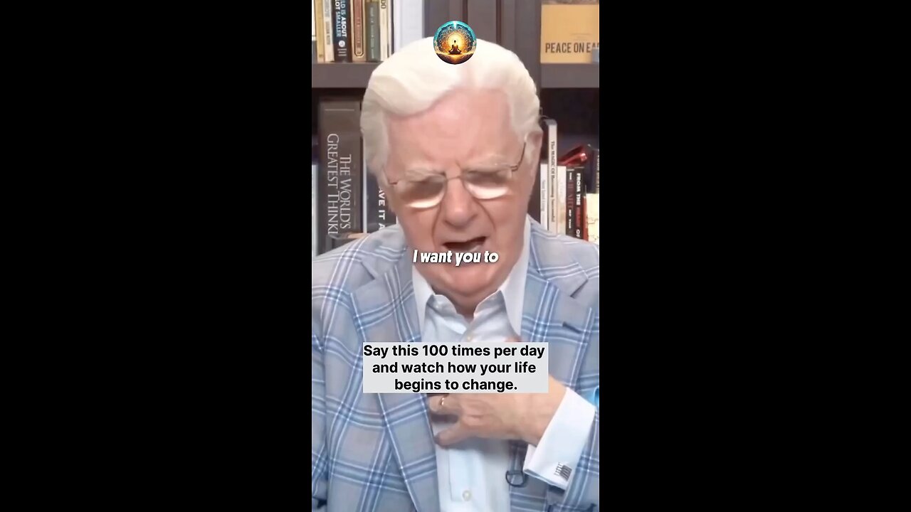Bob proctor life changing mantra