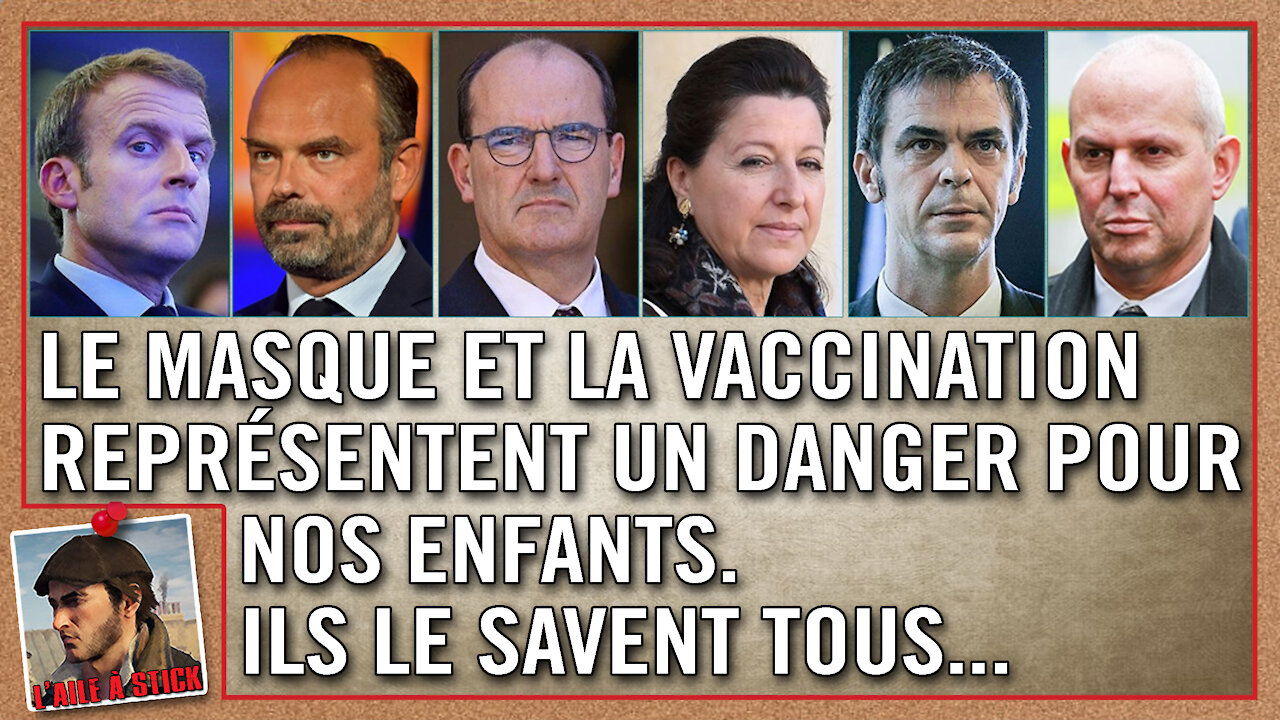 2021/074 Le masque et la vaccination représentent un danger pour nos enfants