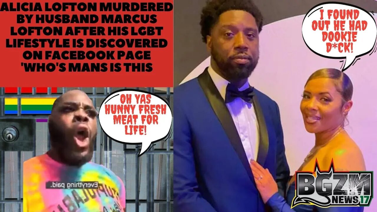 Alicia Lofton Murdered by husband Marcus Lofton after his LGBT lifestyle is discovered on Facebook