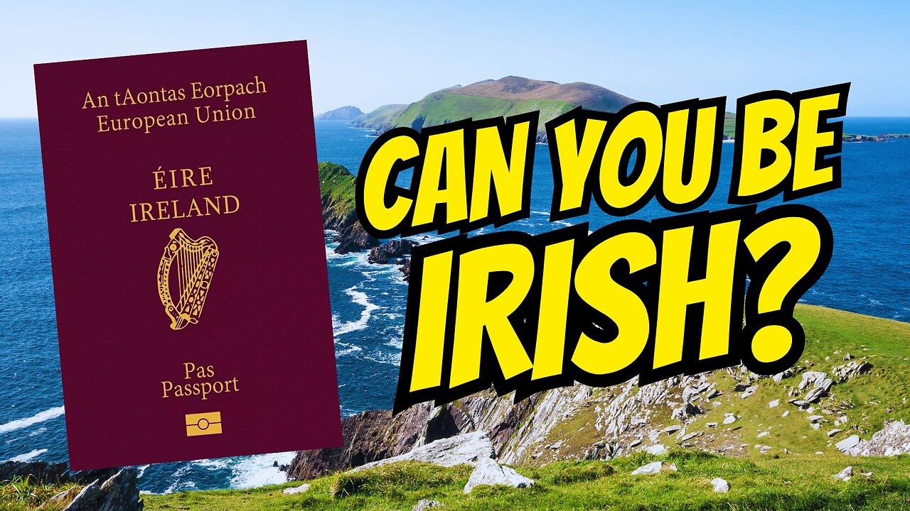 Can You Become An Irish Citizen? 🇮🇪