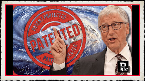 Holy SH T! Bill Gates Owns Hurricane Controlling Weather Patents Redacted