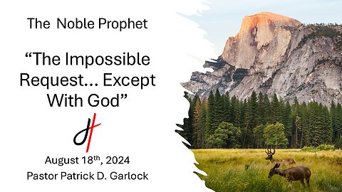 The Book of Daniel Chapter 2 - "The Impossible Request... Except With God"