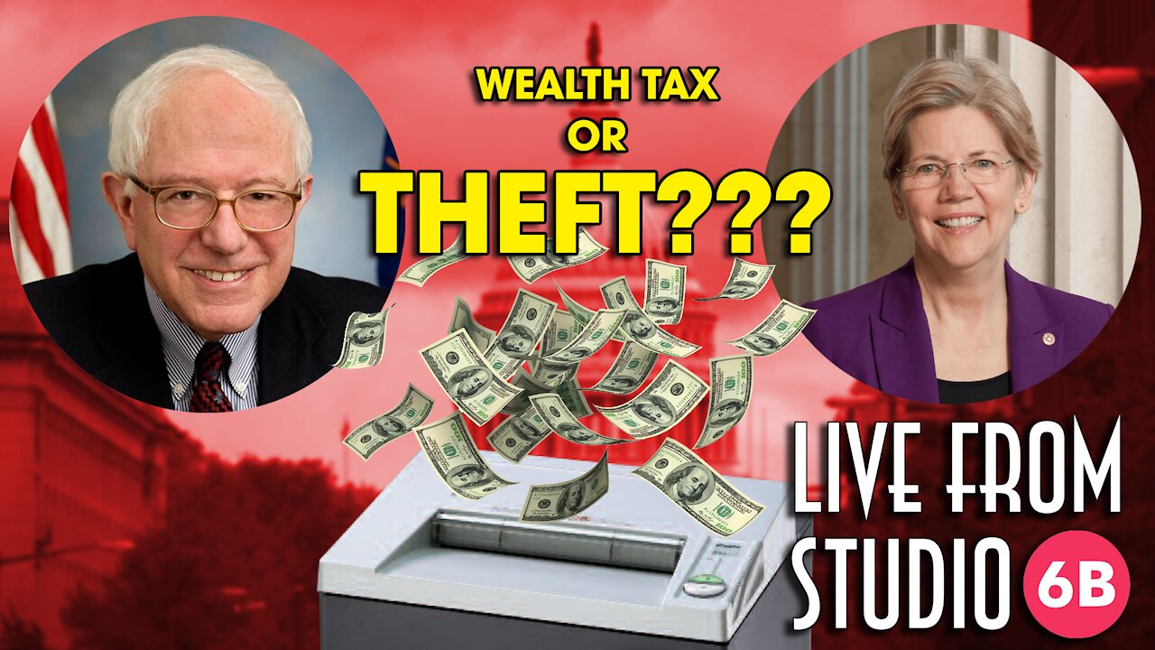 Elizabeth Warren & Bernie Sanders Propose That the Gov't Steal Your Money