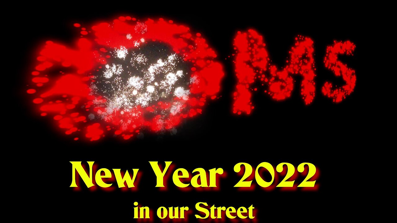 New Year 2022 in our Street