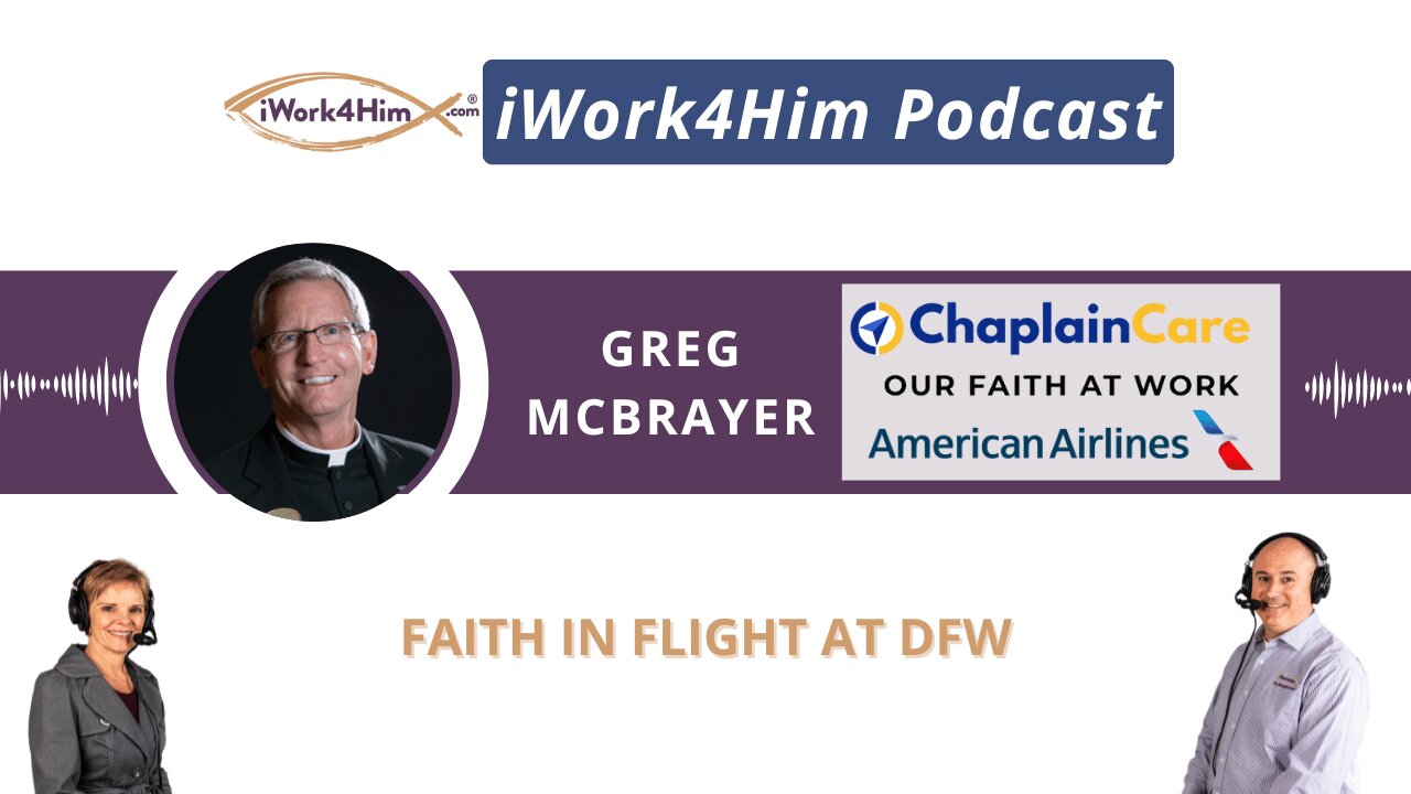 Ep 2063: Faith in Flight at DFW