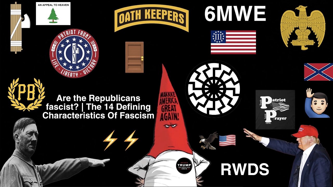 Are The Republicans Fascist? | The 14 Defining Characteristics Of Fascism