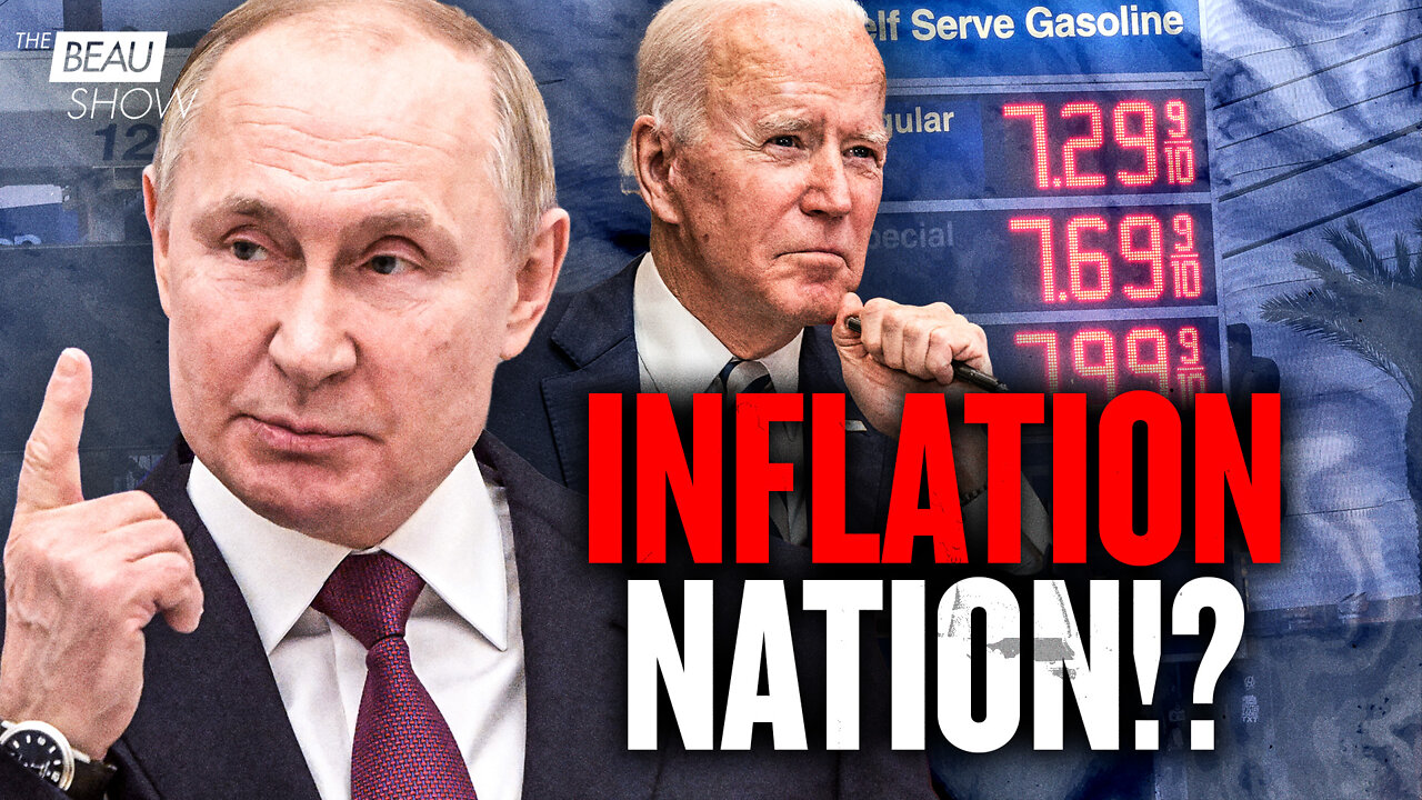 Gas Station: Inflation Nation! | The Beau Show