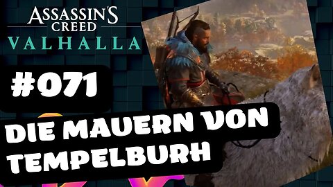 ASSASSIN'S CREED VALHALLA Gameplay 2023 LET`s PLAY #071 👉 Die Mauern von Tempelburh