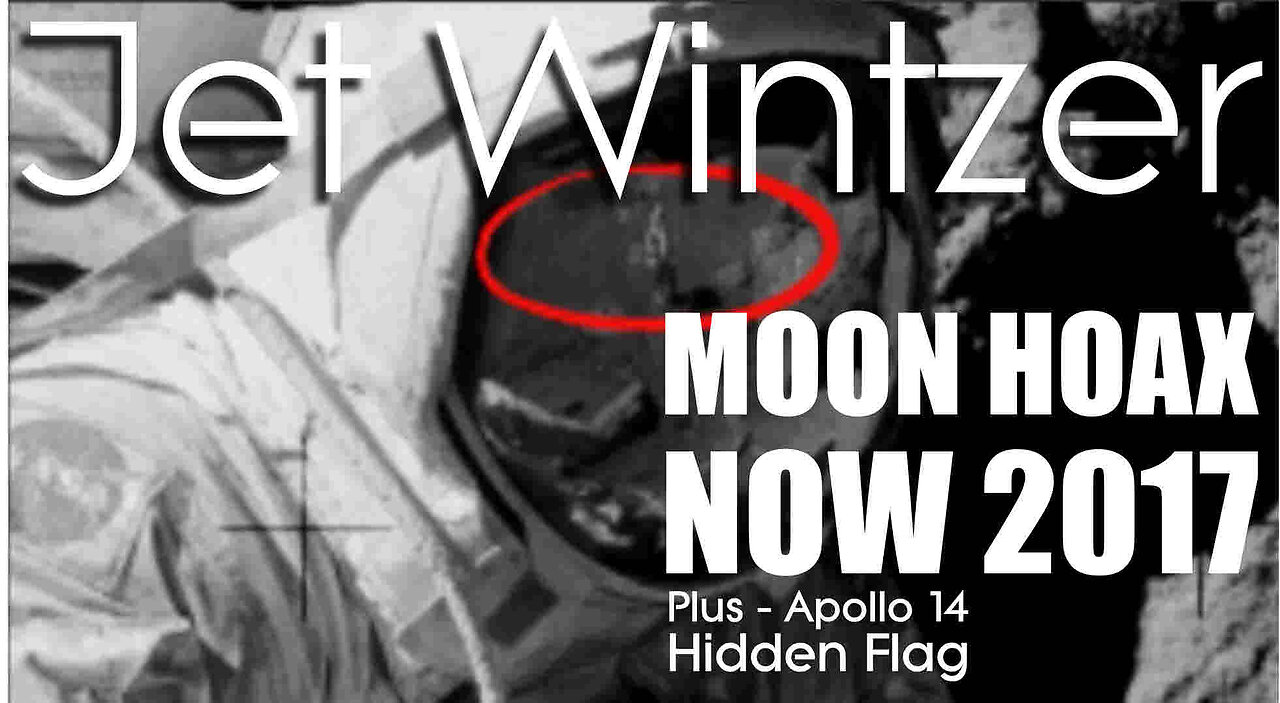 Jet Wintzer - MOON HOAX NOW 2015 + Apollo 14 - Hidden Flag