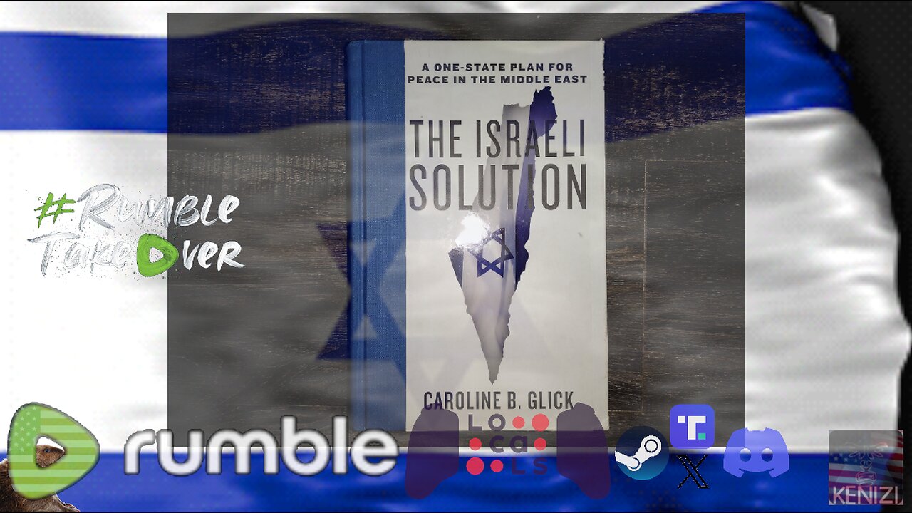 The Israeli Solution by Caroline B Glick - Part 1, Chapter 3