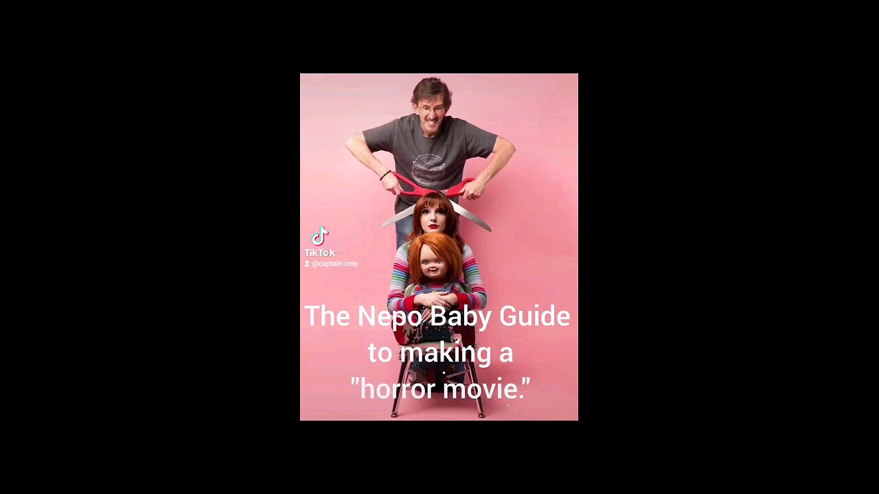 The Nepo Baby Guide to making a horror film - Featuring Grade A idiot, Kyra Gardner.