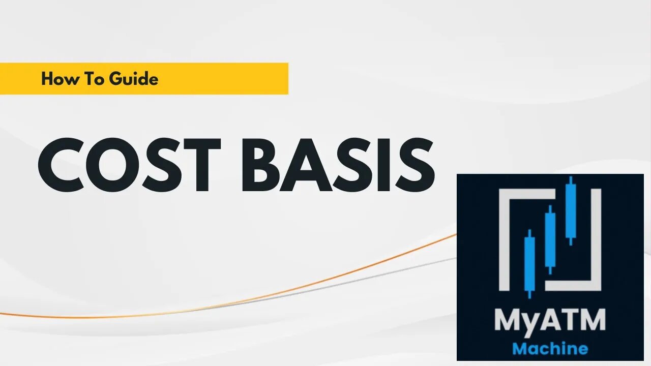 Tracking Your Cost Basis on MyAtTheMoneyMachine.com or MyATMM.com | Stock Options Trading Strategies