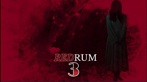 NEW DROP SATURDAY, SEPTEMBER 10, 2022. 'REDRUM 3'