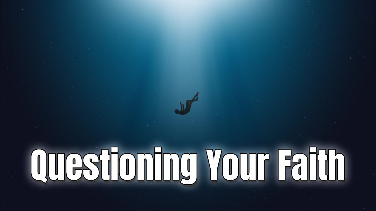 Pastor Scott Show - Do you Question Your Faith? Plus lets talk what ifs